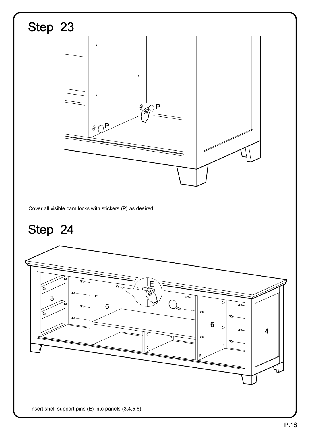 Walker W70C25SDES manual Insert shelf support pins E into panels 3,4,5,6 