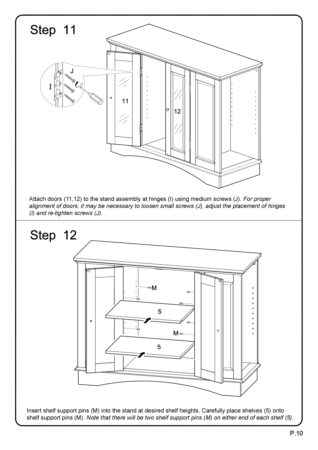 Walker WQ42BC1BL manual Re-tighten screws J 