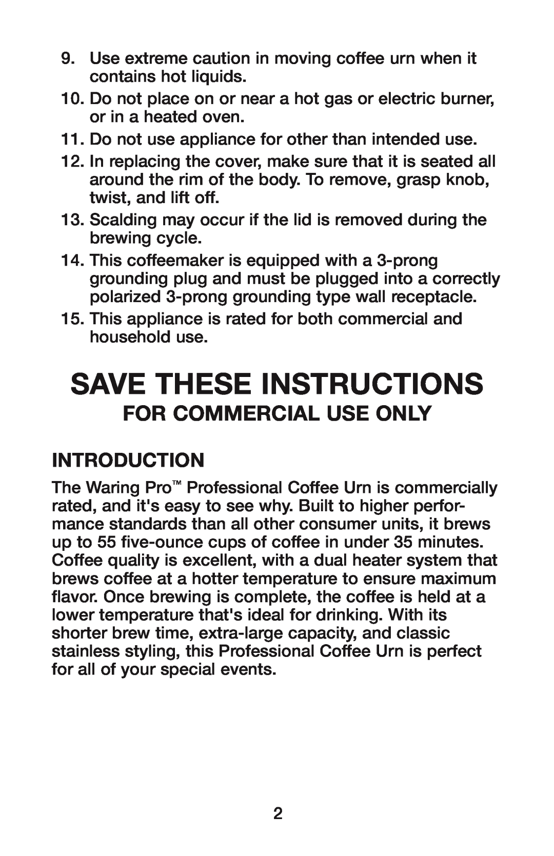 Waring CU-55 manual Save These Instructions, Introduction, For Commercial Use Only 