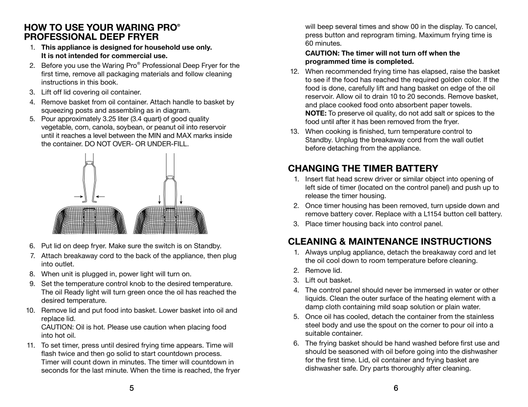 Waring DF175 manual HOW to USE Your Waring PRO Professional Deep Fryer, Changing the Timer Battery 