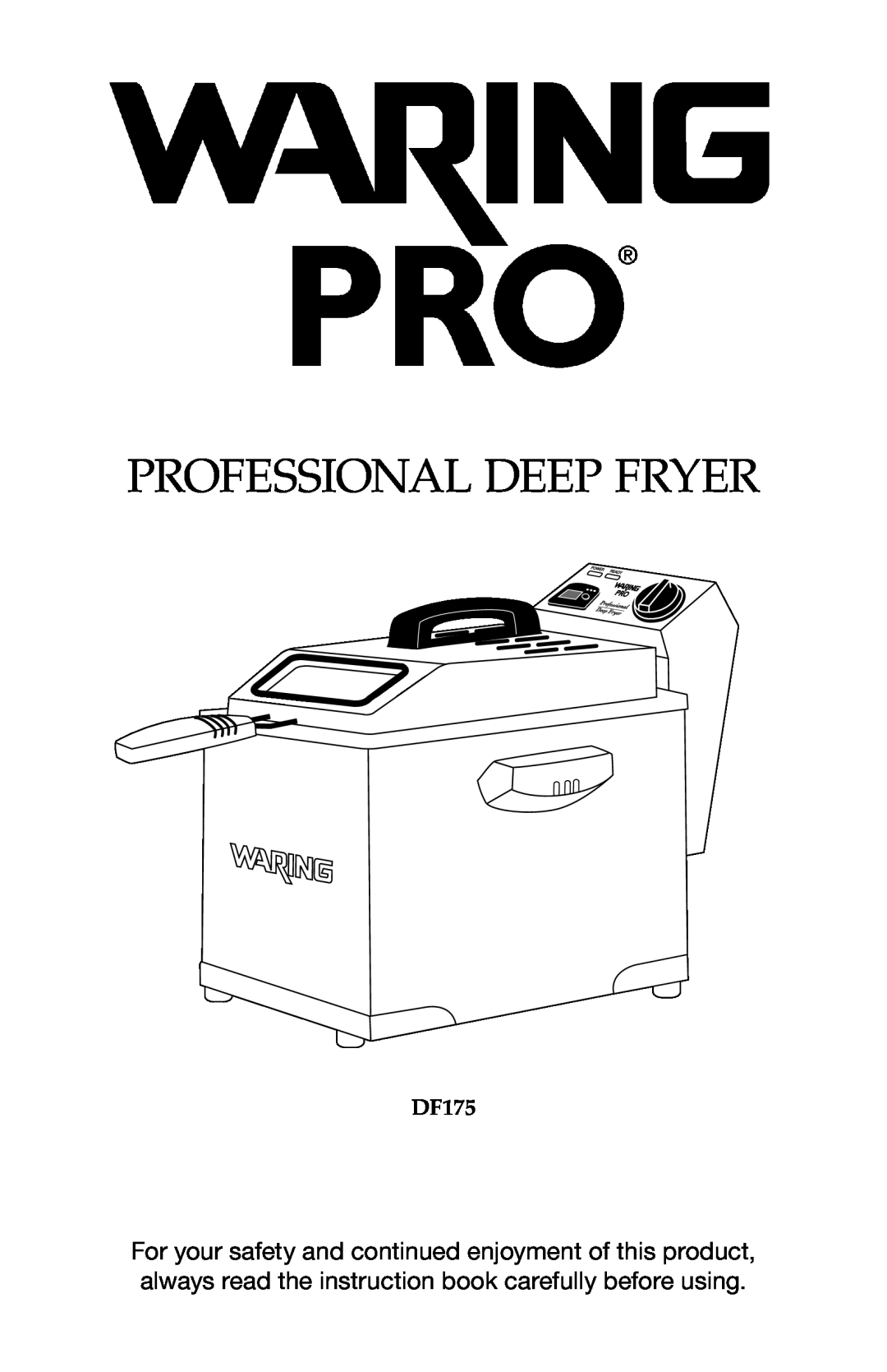 Waring DF175 manual Professional Deep Fryer 
