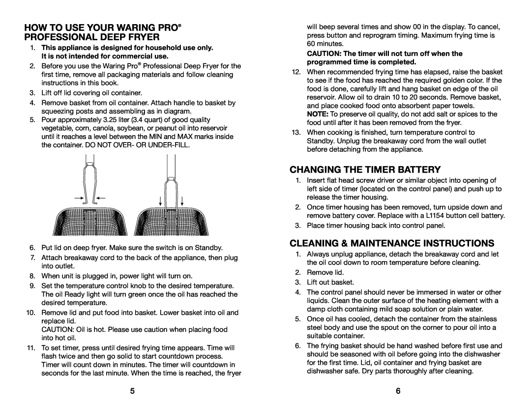 Waring DF175 manual How To Use Your Waring Pro, Professional Deep Fryer, Changing The Timer Battery 