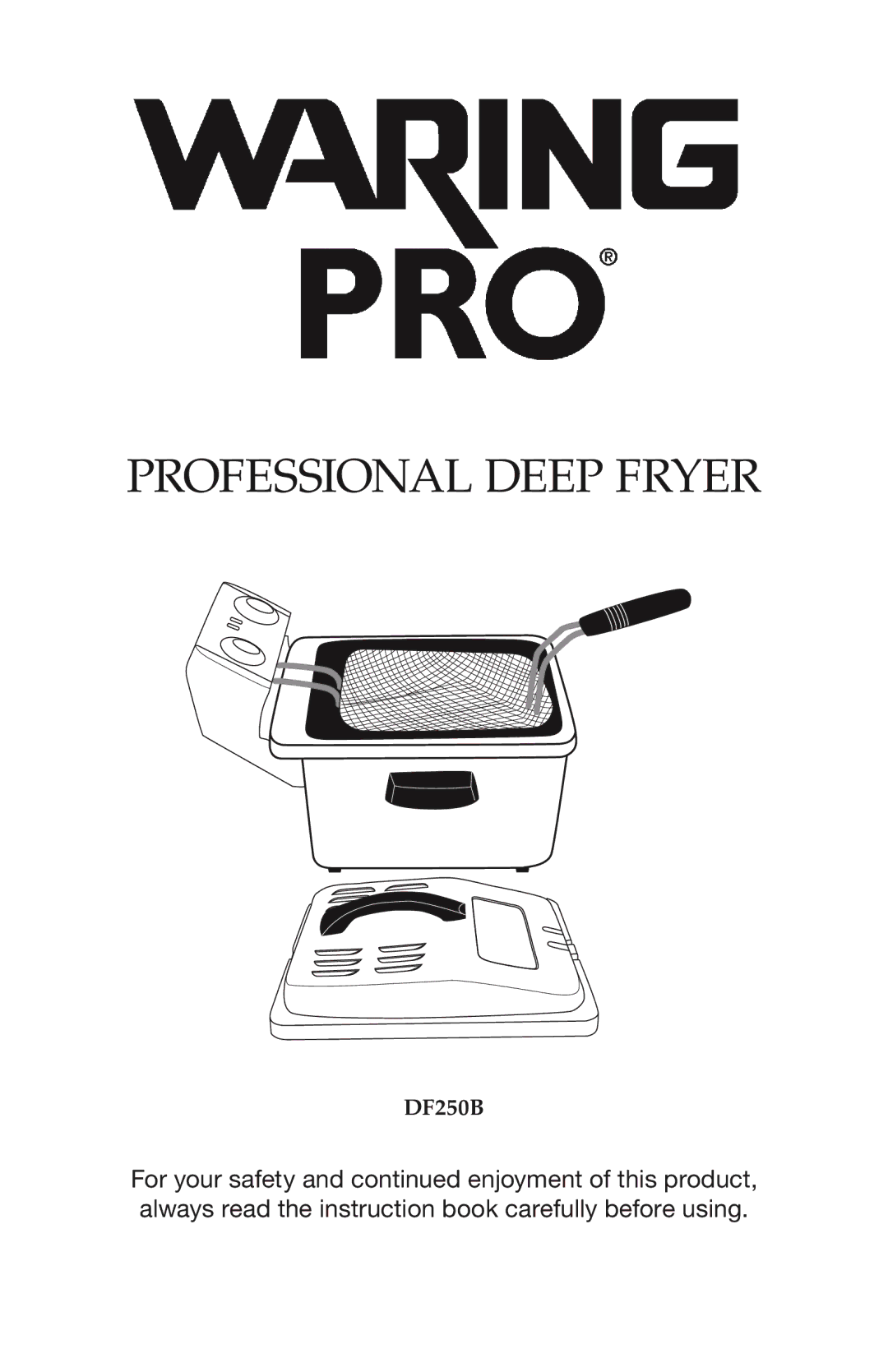 Waring DF250B, DF280 manual Professional Deep Fryer 