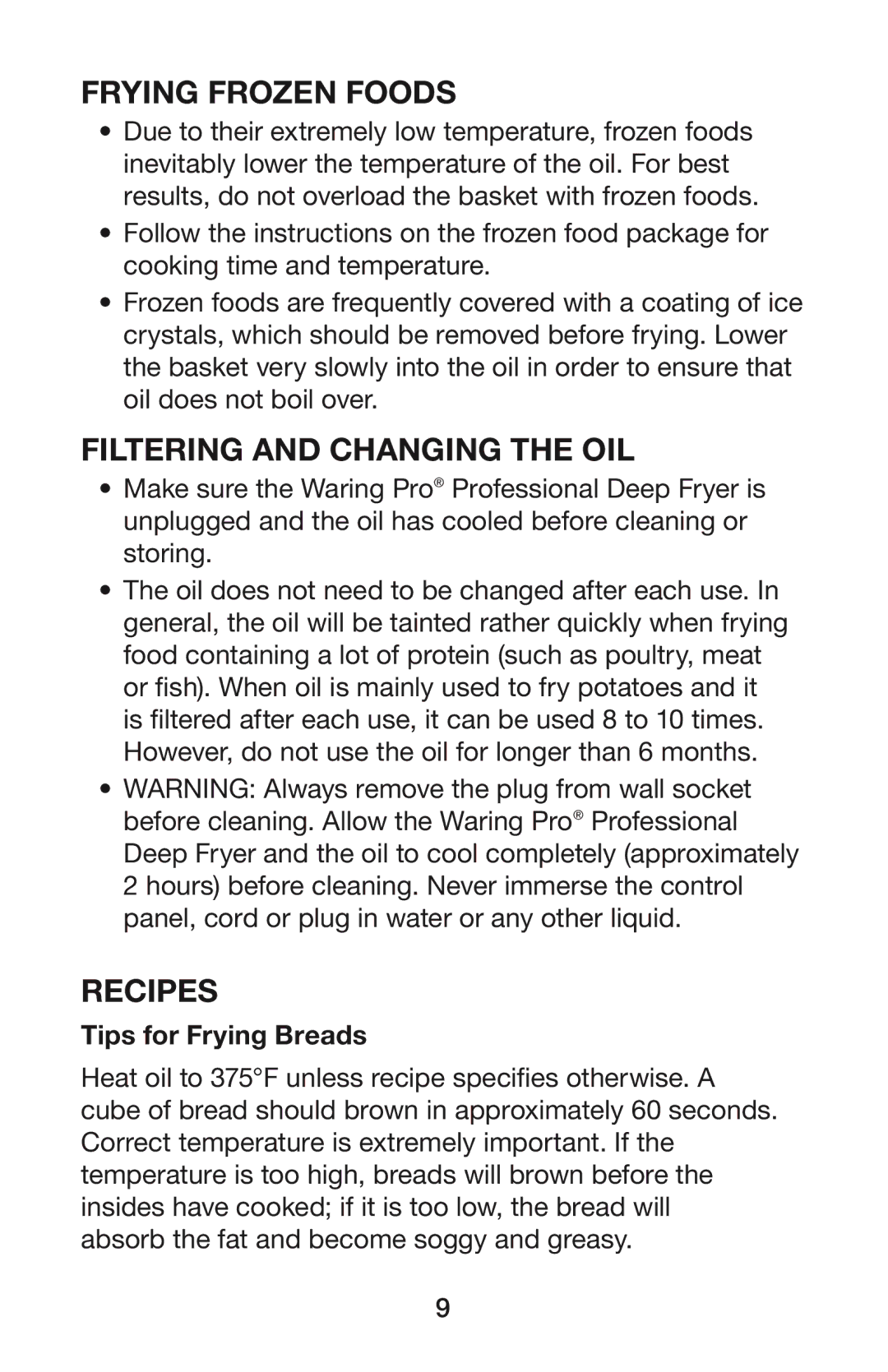 Waring DF280, DF250B manual Frying Frozen Foods, Filtering and Changing the OIL, Recipes, Tips for Frying Breads 