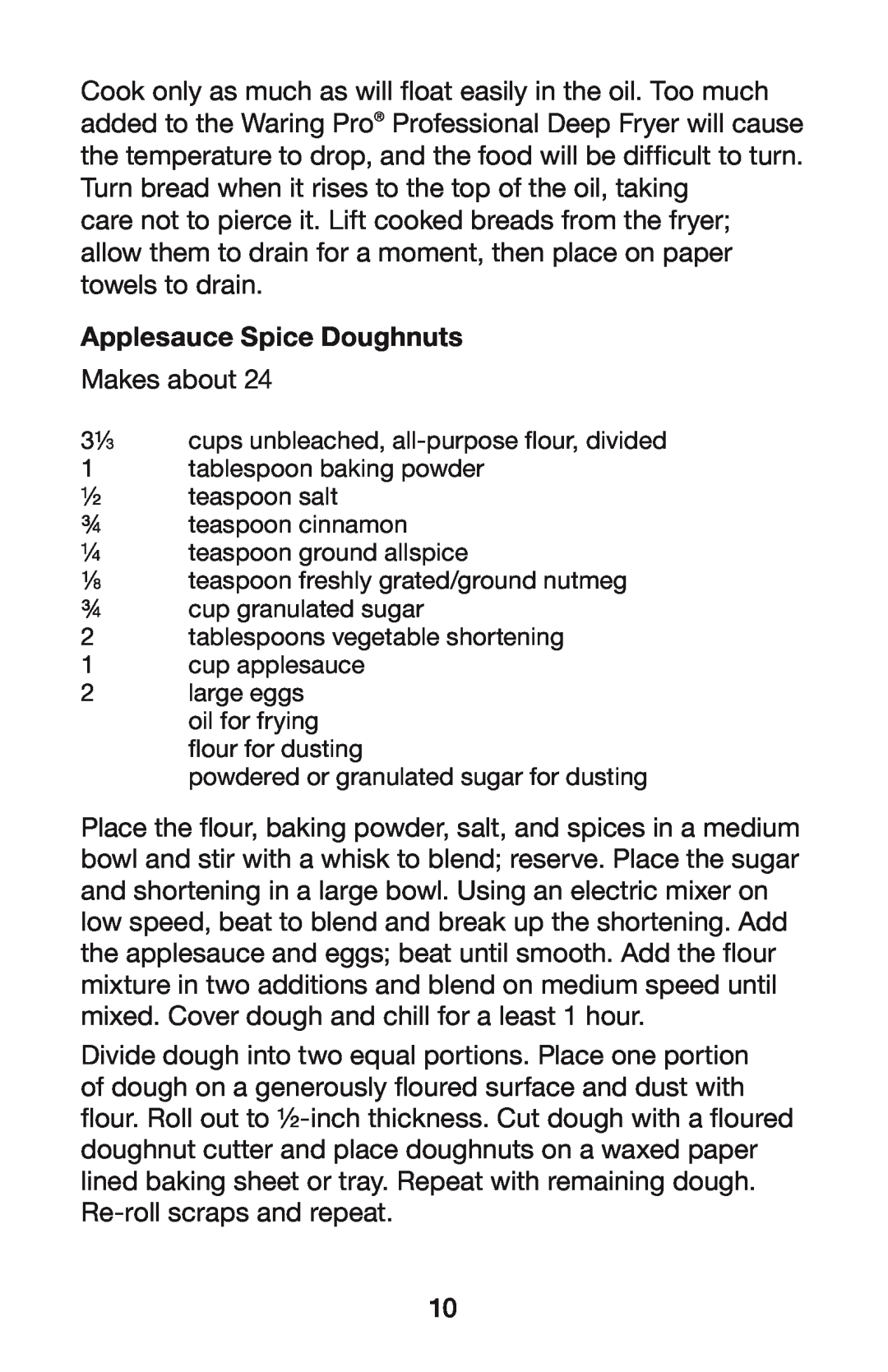 Waring DF250B, DF280 manual Applesauce Spice Doughnuts 