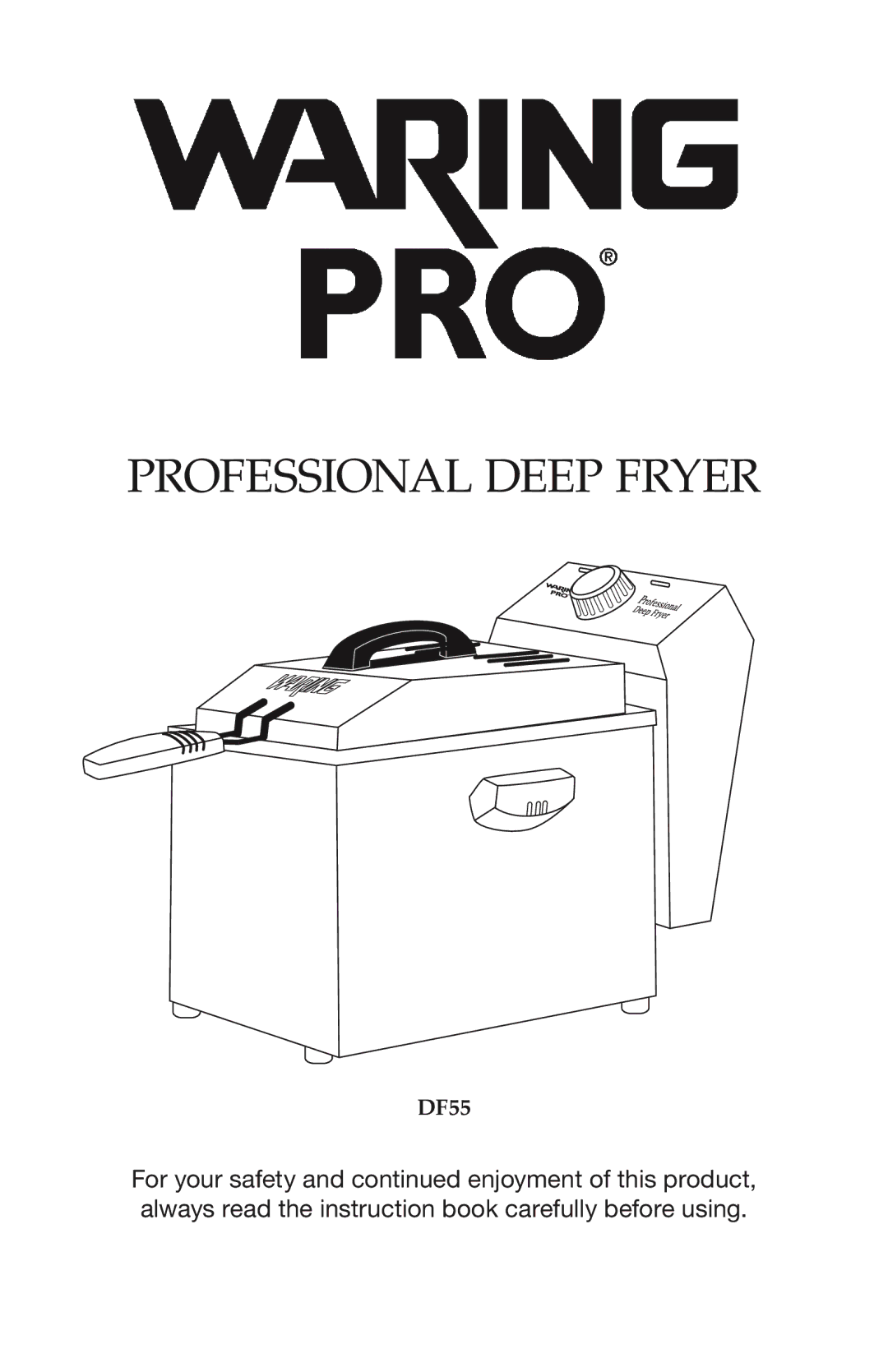 Waring DF55 manual Professional Deep Fryer 