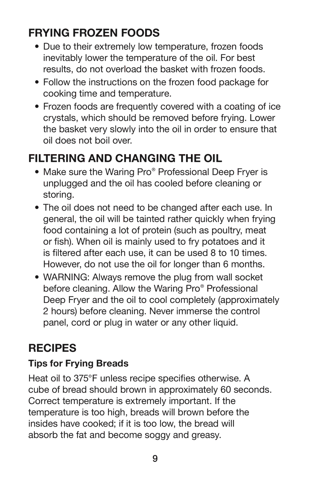 Waring DF55 manual Frying Frozen Foods, Filtering and Changing the OIL, Recipes, Tips for Frying Breads 