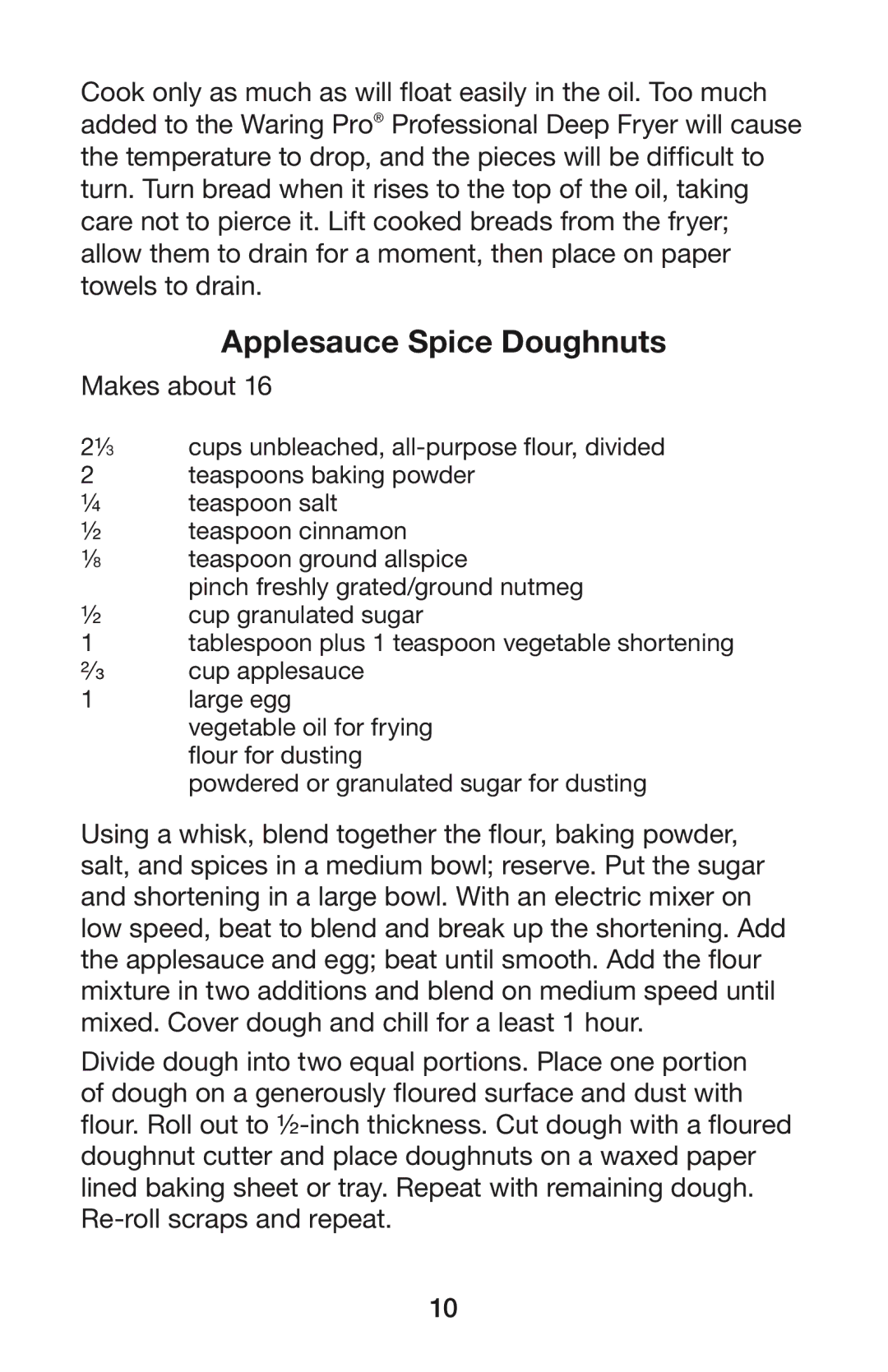 Waring DF55 manual Applesauce Spice Doughnuts, Makes about 