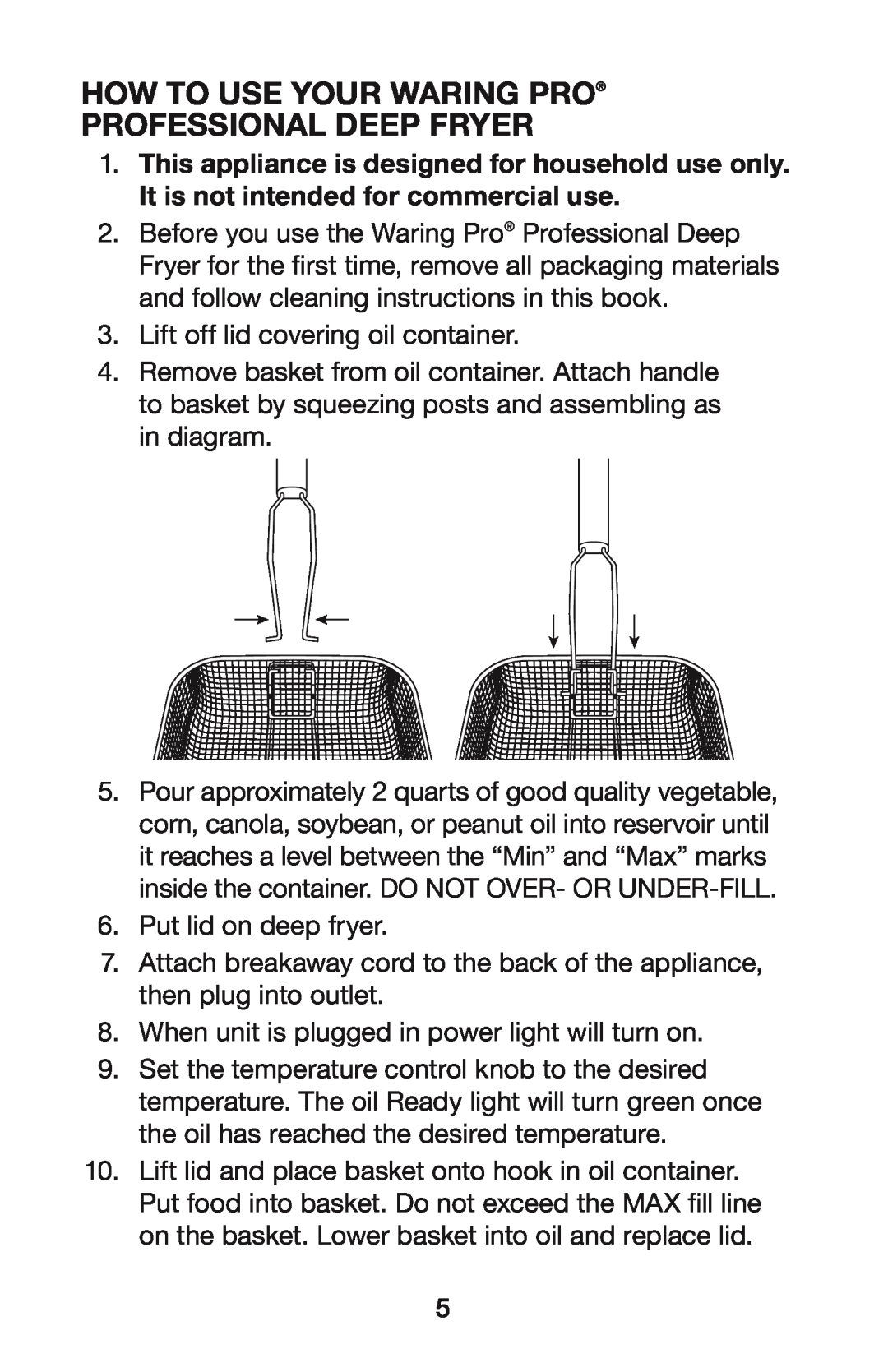 Waring DF55 manual How To Use Your Waring Pro, Professional Deep Fryer 