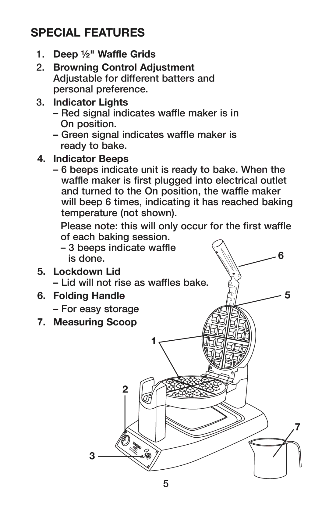 Waring IB8465, WMK300A, IB08WR119 manual Special Features, Indicator Lights 