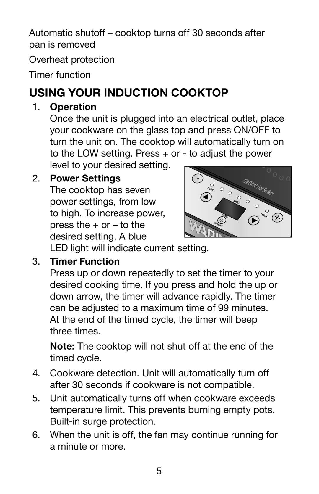 Waring ICT100 manual Using Your Induction Cooktop, Operation, Timer Function 