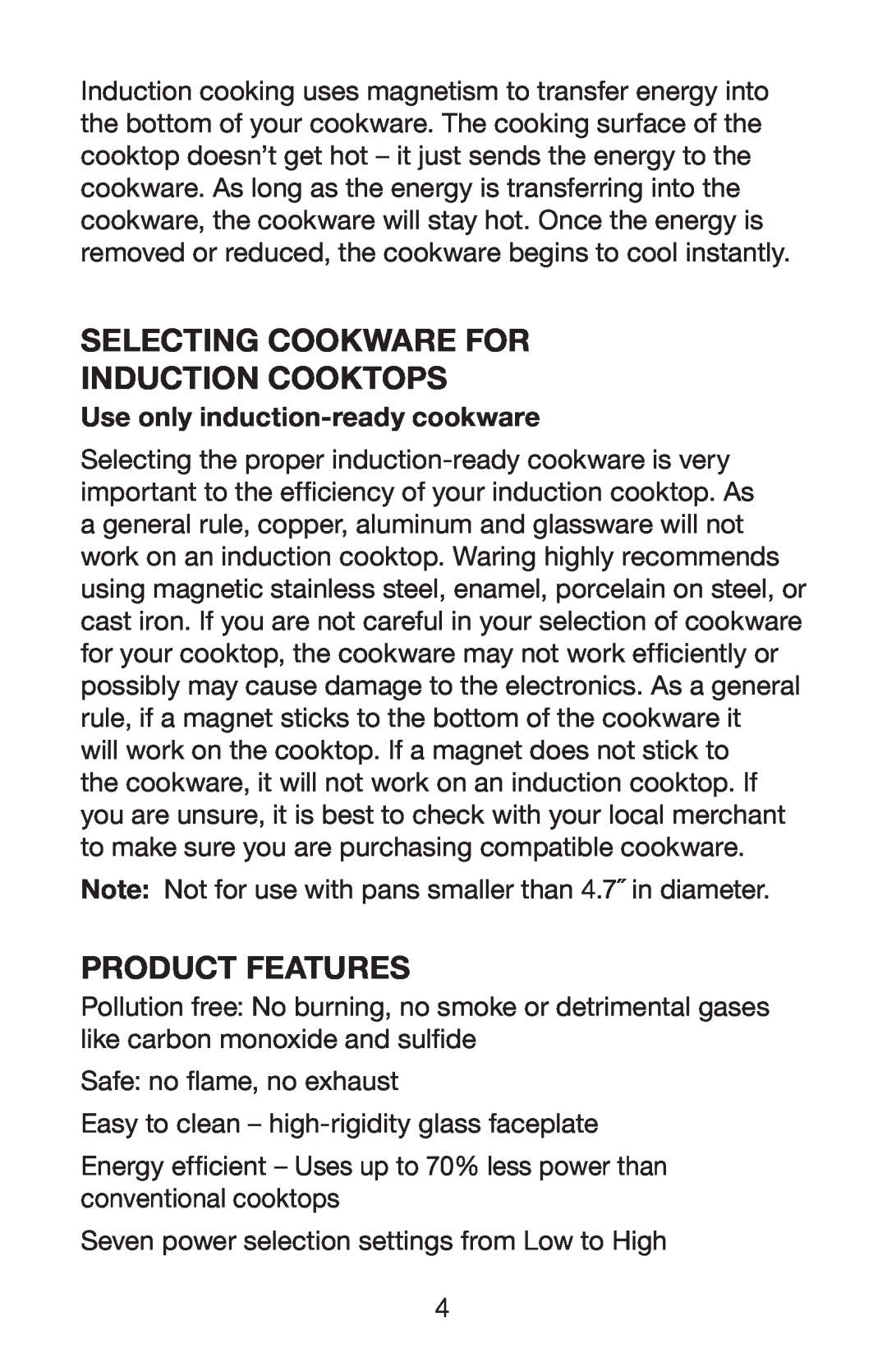 Waring ICT100 manual Selecting Cookware for Induction Cooktops, Product features, Use only induction-readycookware 