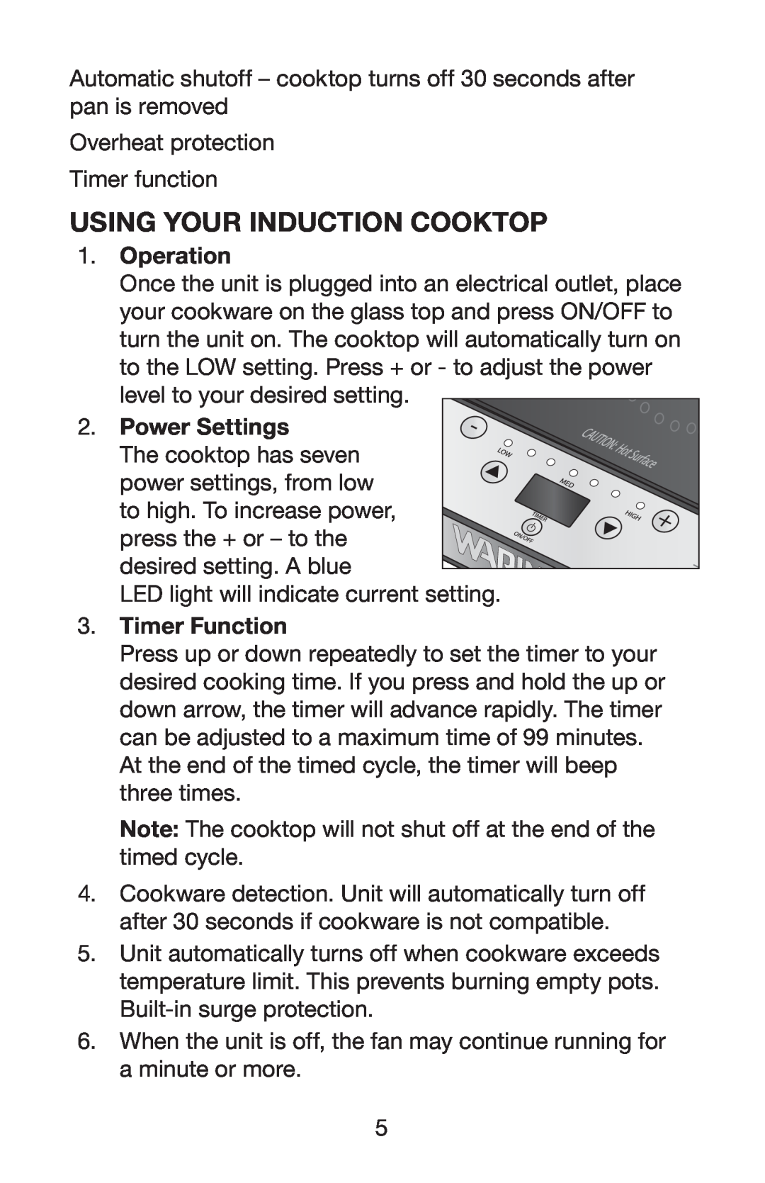 Waring ICT100 manual Using Your Induction Cooktop, Operation, Timer Function 