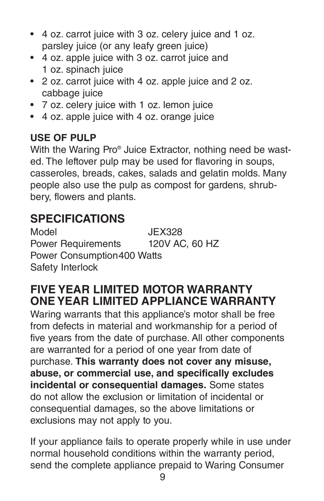 Waring JEX328 manual Specifications, Use Of Pulp 