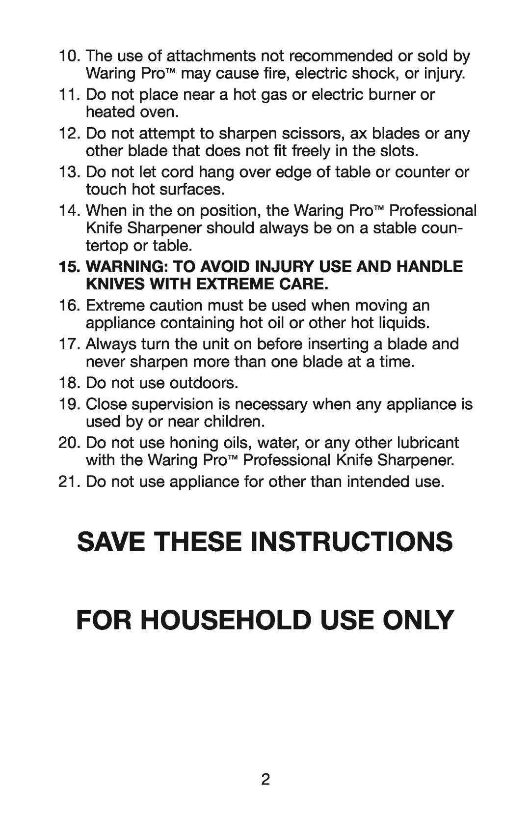 Waring KS80 manual Save These Instructions For Household Use Only 