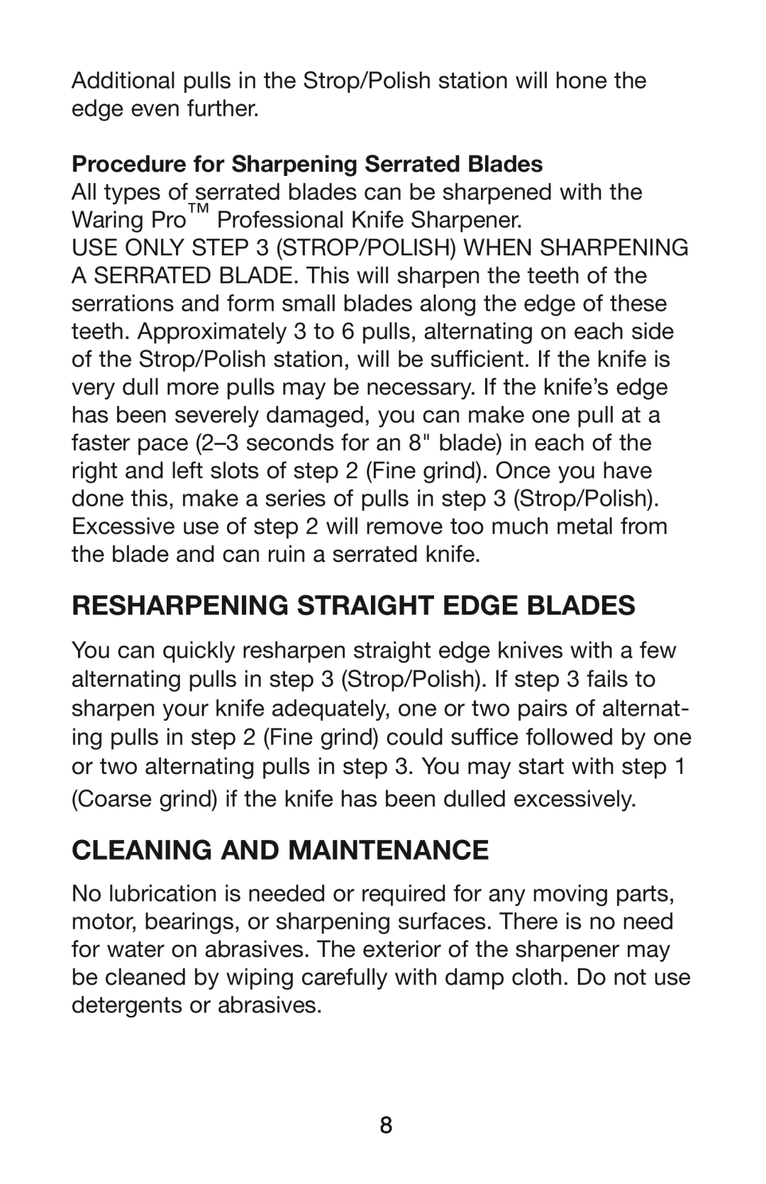 Waring KS80 manual Resharpening Straight Edge Blades, Cleaning And Maintenance, Procedure for Sharpening Serrated Blades 