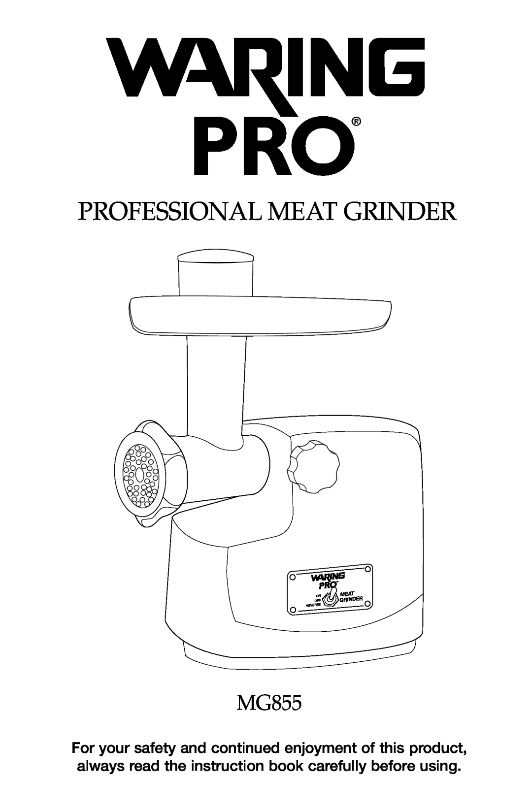 Waring MG855 manual Professional MEAT GRINDER, mg855, Meat Grinder 