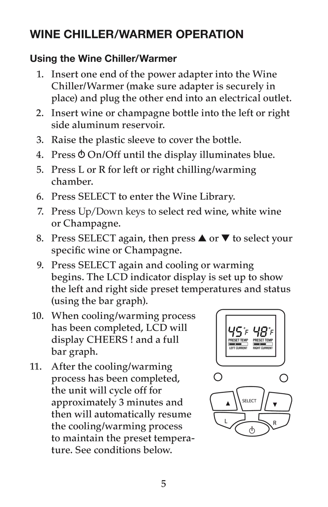 Waring PC200 manual Wine CHILLER/Warmer Operation, Using the Wine Chiller/Warmer 