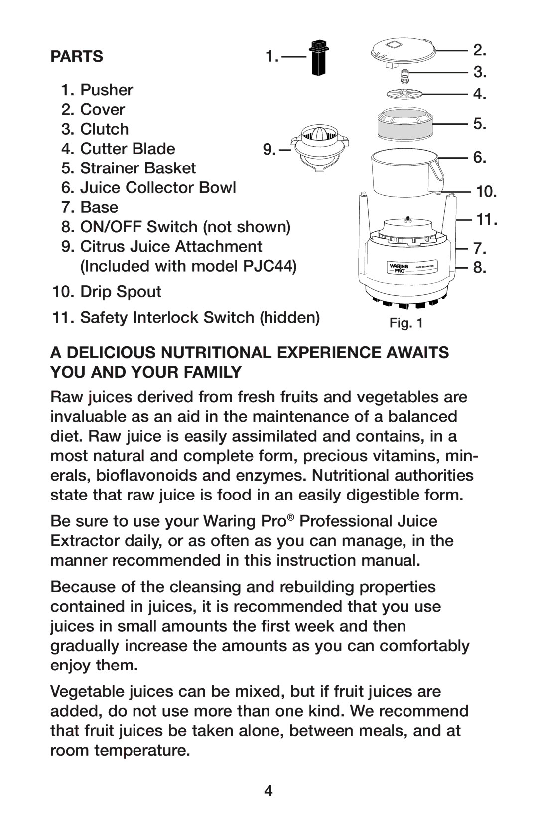 Waring PJE Series manual Parts, Delicious Nutritional Experience Awaits You And Your Family 