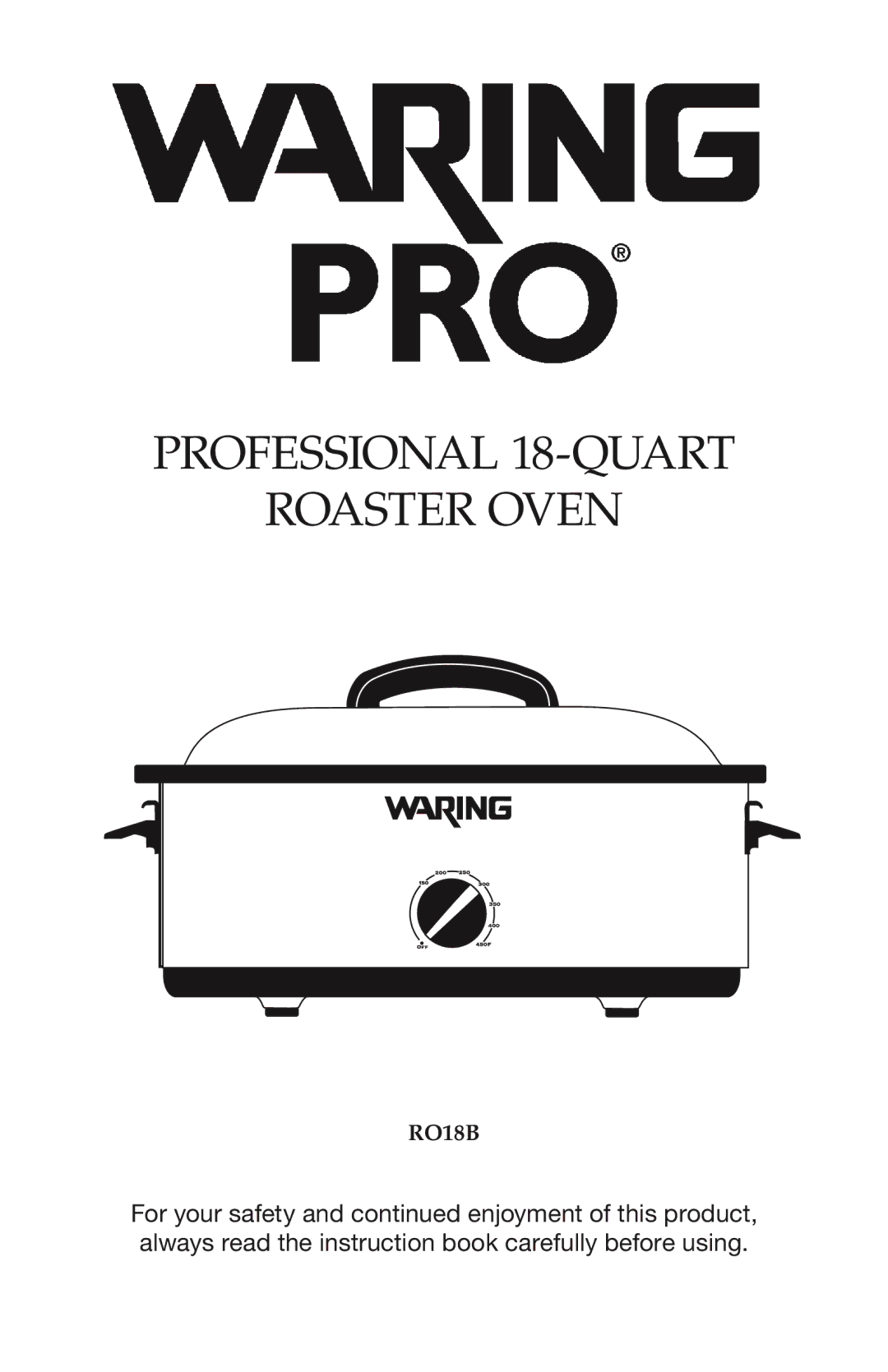 Waring RO18B manual Professional 18-QUART Roaster Oven 