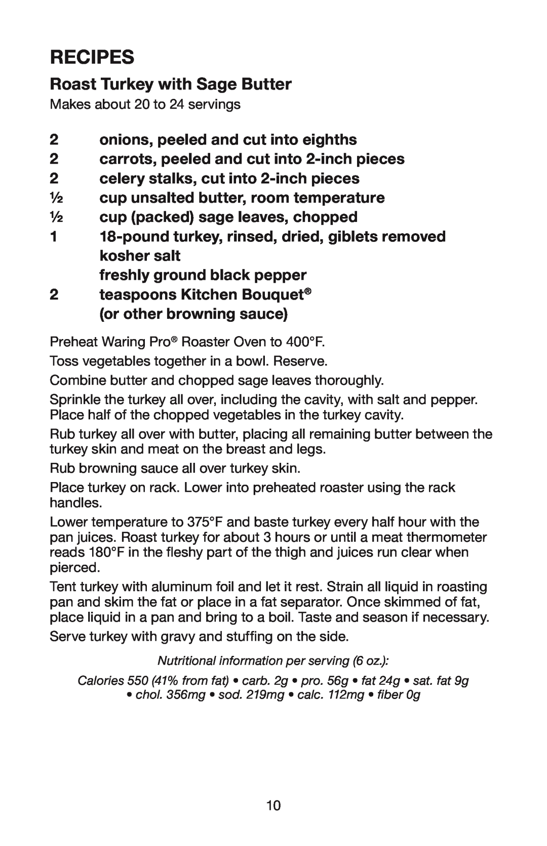 Waring RO18B Recipes, Roast Turkey with Sage Butter, onions, peeled and cut into eighths, freshly ground black pepper 