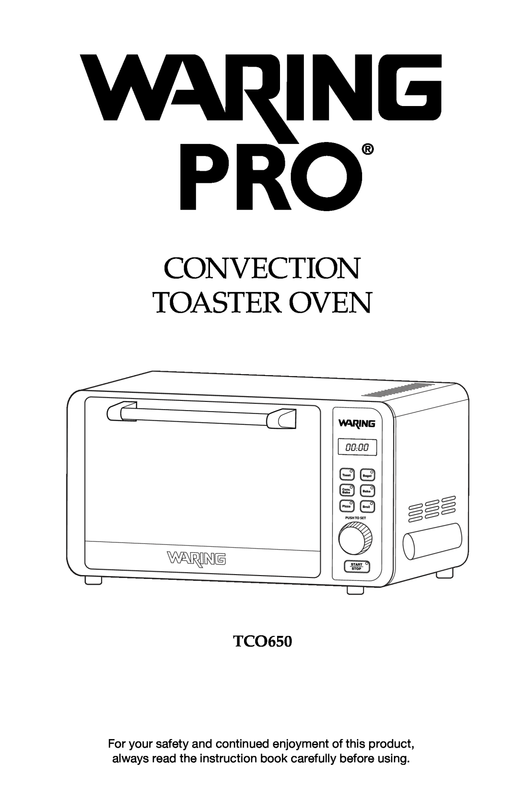 Waring TCO650 manual Convection Toaster Oven 