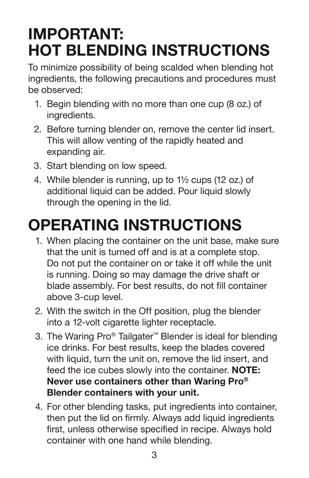 Waring TG15 manual Hot Blending Instructions 