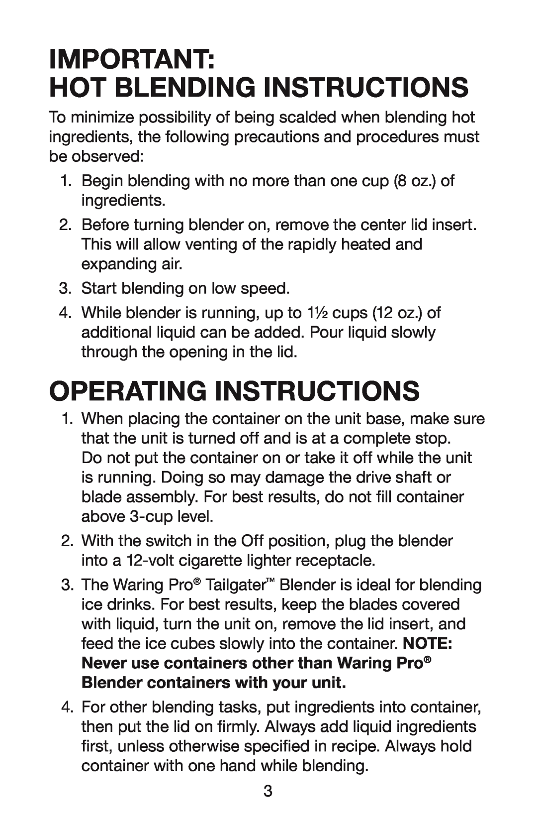 Waring TG15 manual Hot Blending Instructions, Operating Instructions 