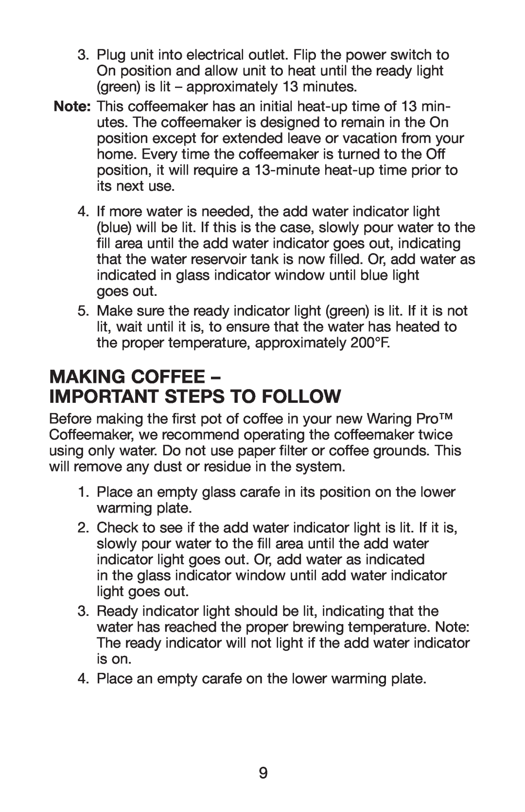 Waring WC1000 manual Making Coffee - Important Steps To Follow 