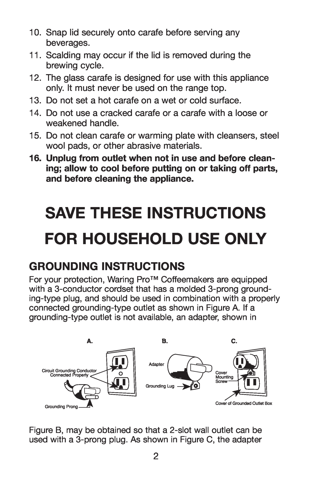 Waring WC1000 manual Grounding Instructions, Save These Instructions For Household Use Only 