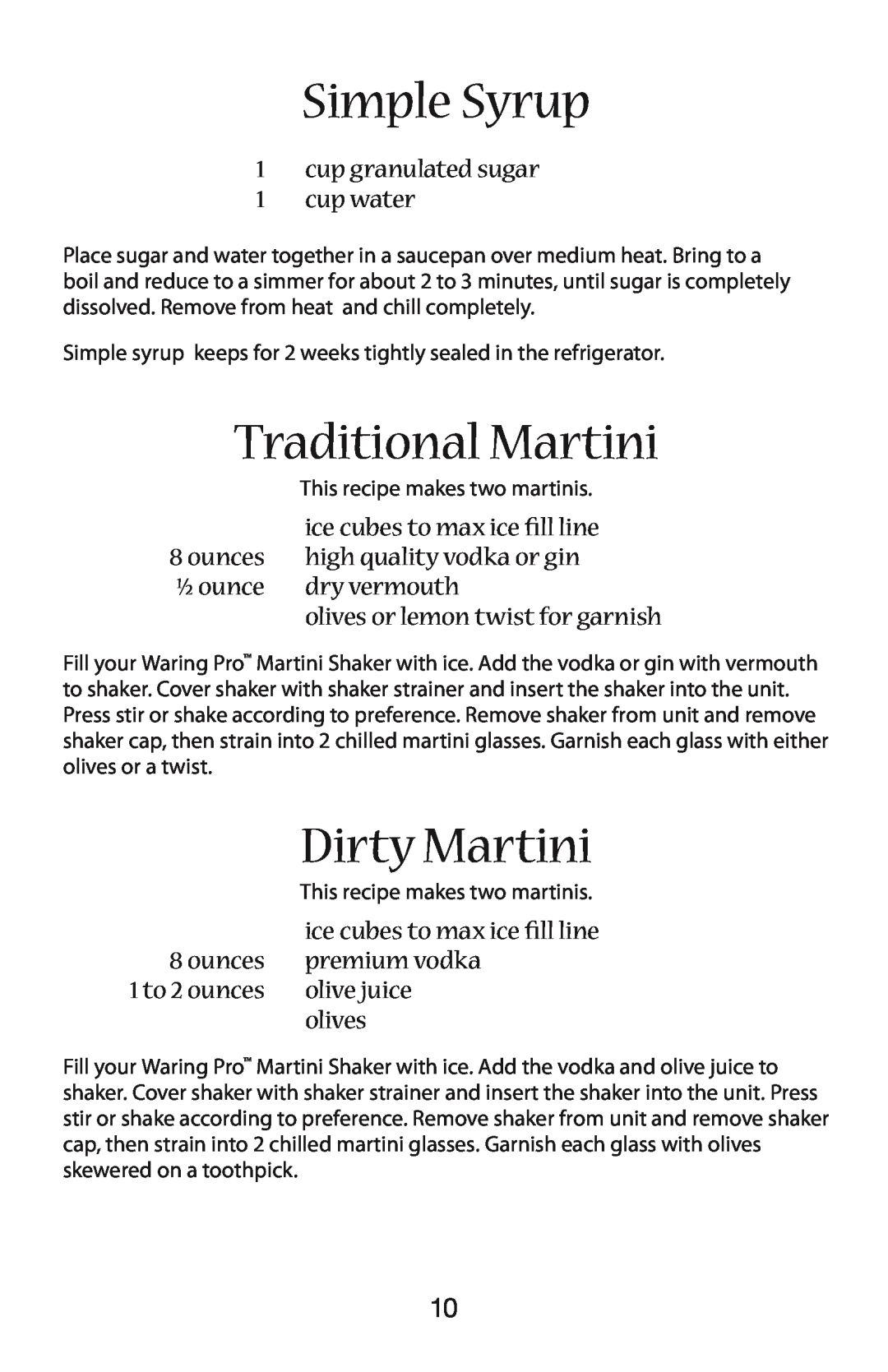 Waring WM007 manual Simple Syrup, Traditional Martini, Dirty Martini 