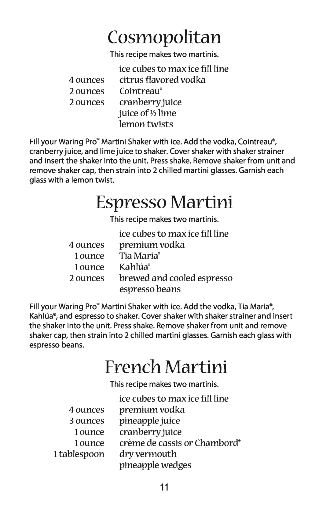 Waring WM007 manual Cosmopolitan, Espresso Martini, French Martini 