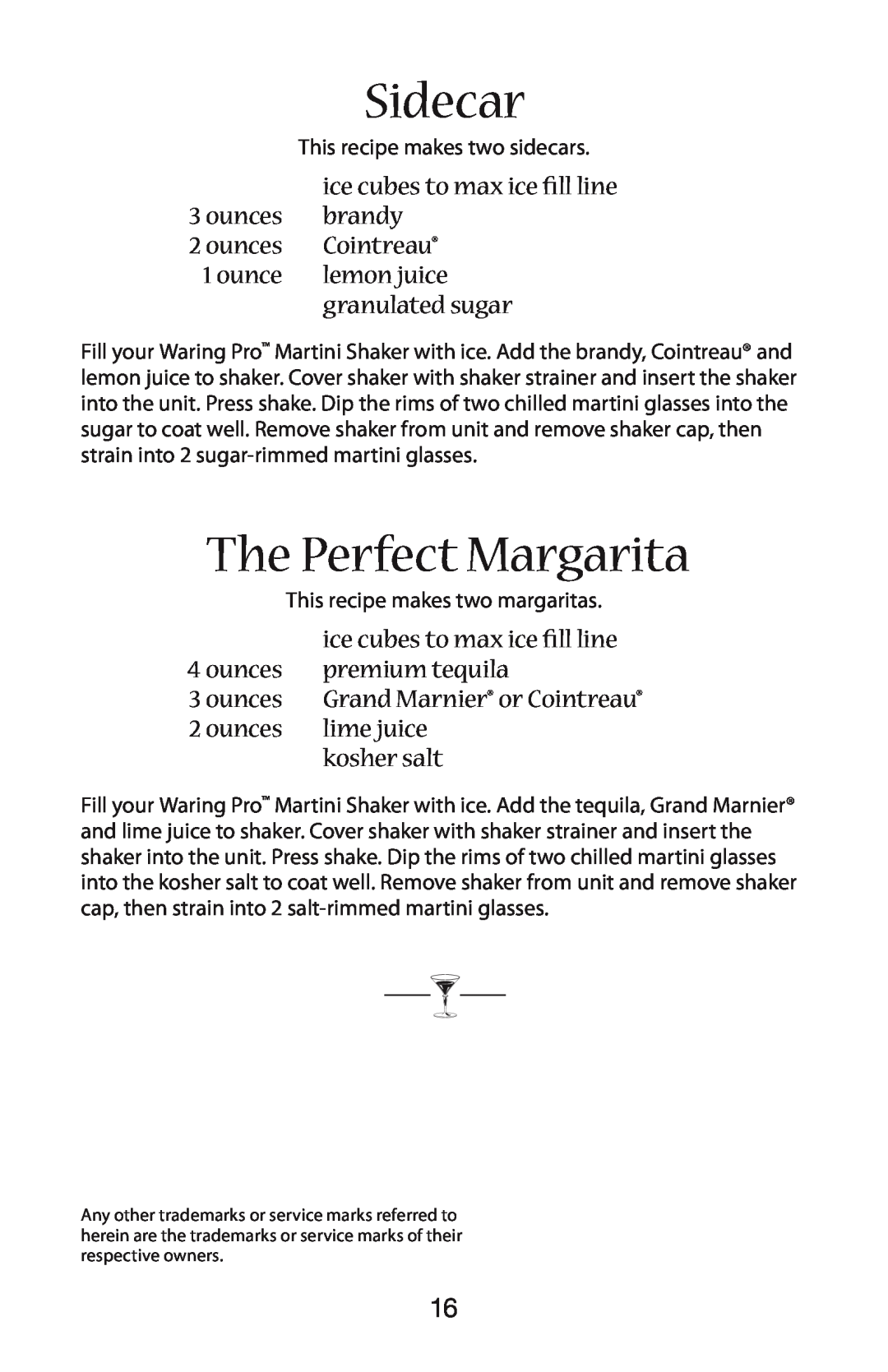 Waring WM007 manual Sidecar, The Perfect Margarita 