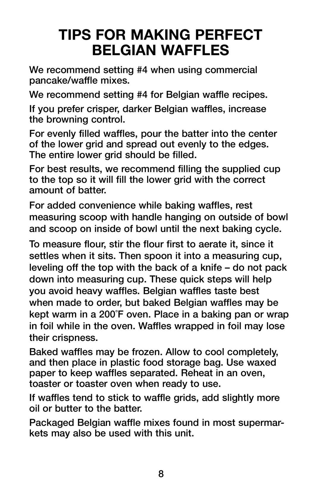 Waring WMK600 manual Tips for Making Perfect Belgian Waffles 