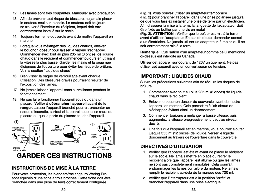 Waring WMN250 Garder Ces Instructions, Instructions de mise à la terre, Important Liquides chaud, Directives dutilisation 