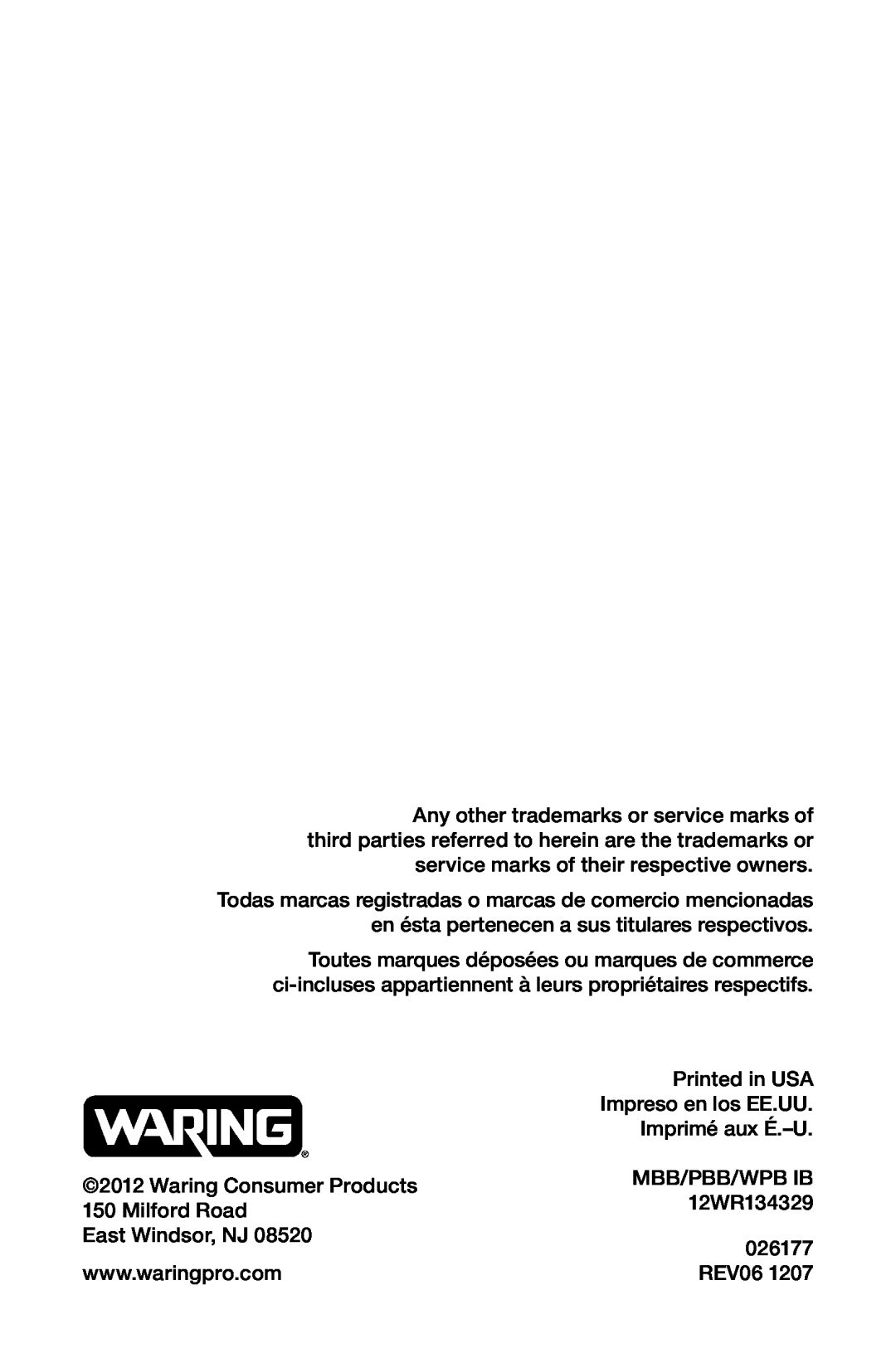 Waring WMN250 manual Any other trademarks or service marks of 