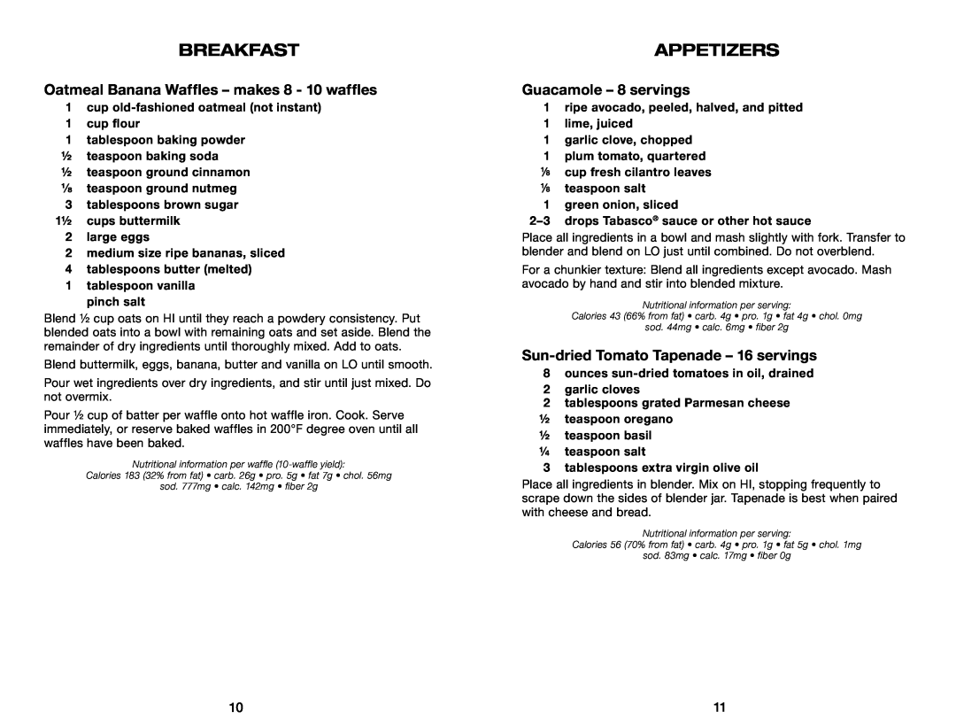 Waring WMN250 manual Breakfast, Appetizers, Oatmeal Banana Waffles - makes 8 - 10 waffles, Guacamole - 8 servings 