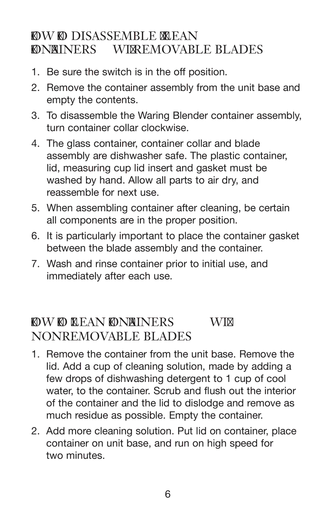 Waring PBB How To Disassemble & Clean Containers with Removable Blades, How To Clean Containers with Nonremovable Blades 