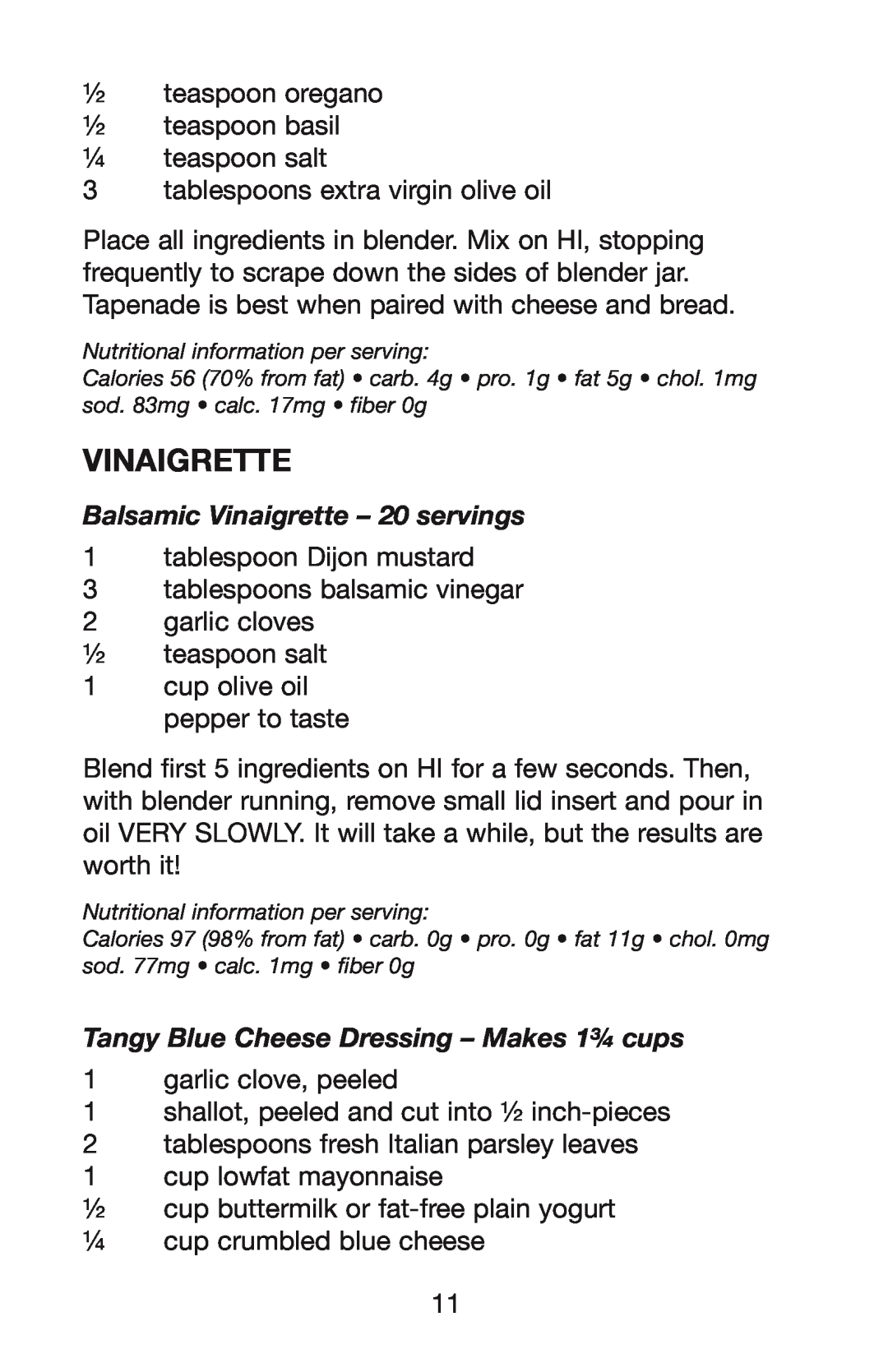 Waring WPB, PBB, MBB manual Balsamic Vinaigrette - 20 servings, Tangy Blue Cheese Dressing - Makes 1¾ cups 