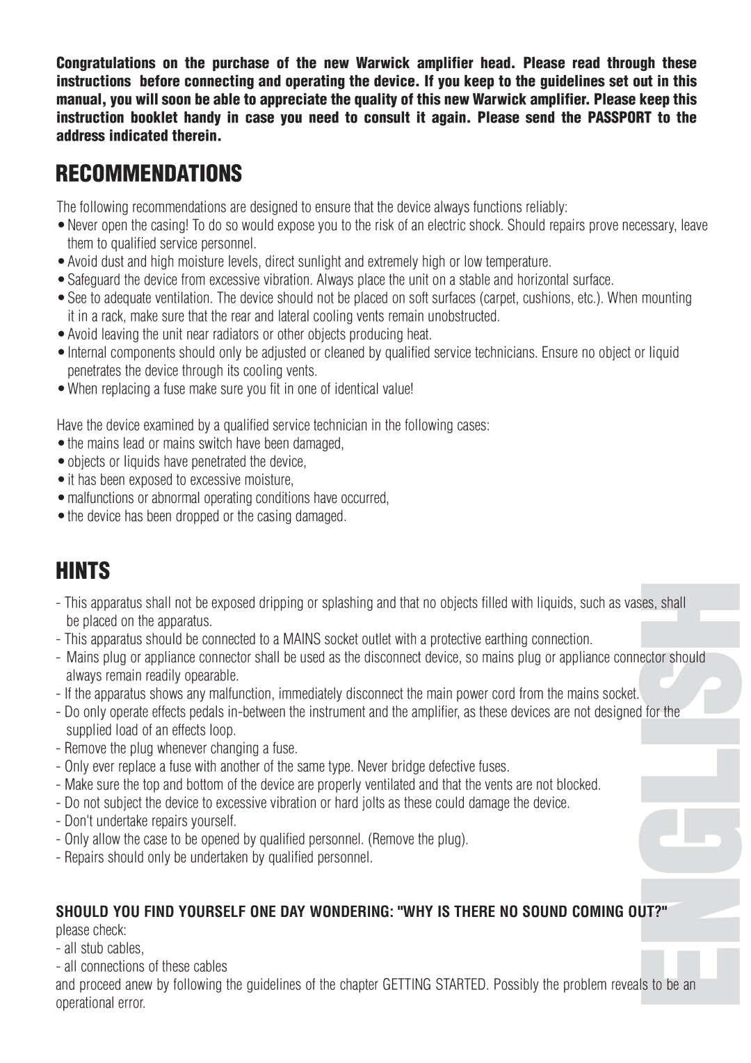 Warwick 5.1, 10.1 Recommendations, Hints, Dont undertake repairs yourself, All stub cables All connections of these cables 