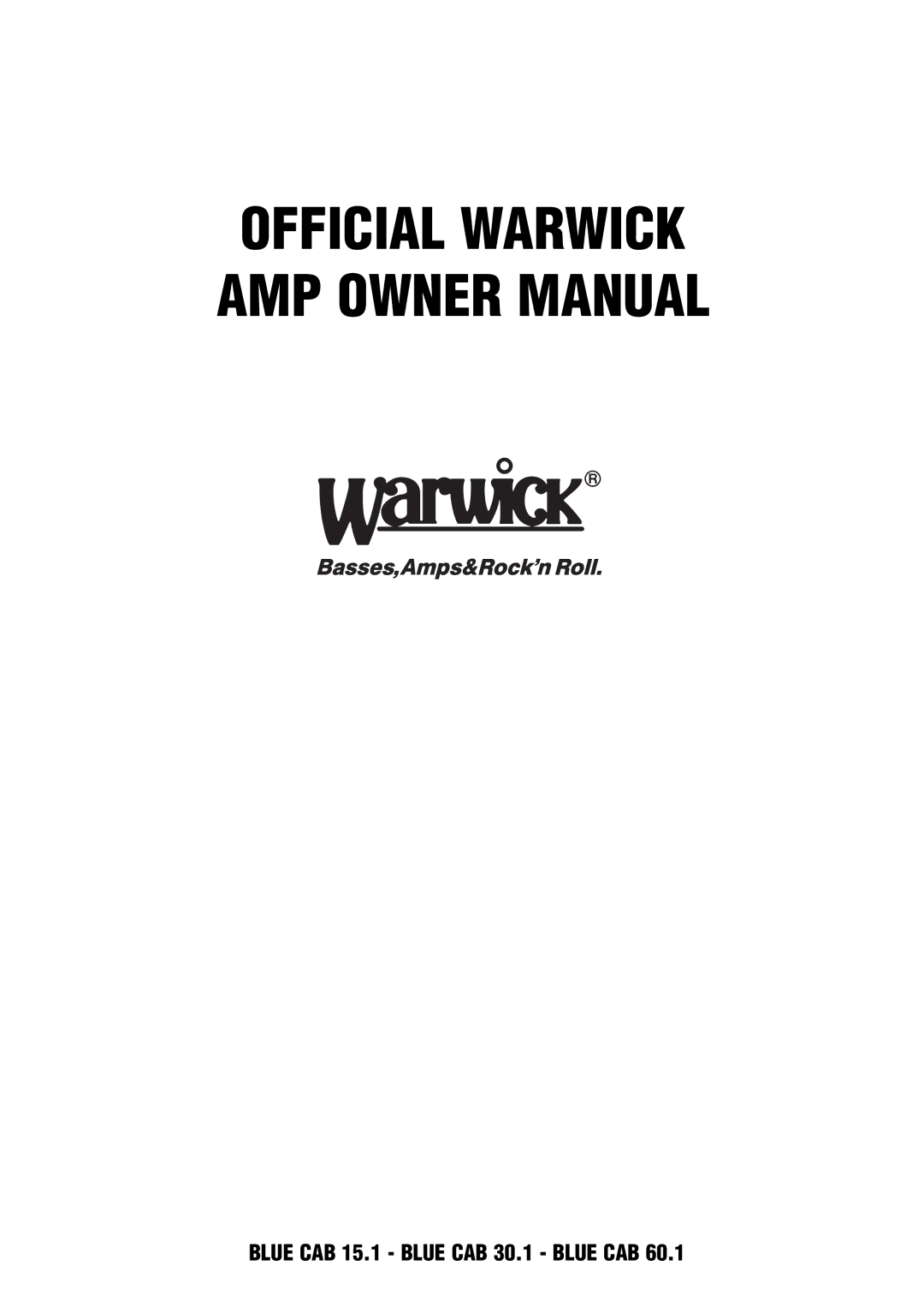 Warwick 60.1, 30.1, 15.1 owner manual Official Warwick AMP Owner Manual 