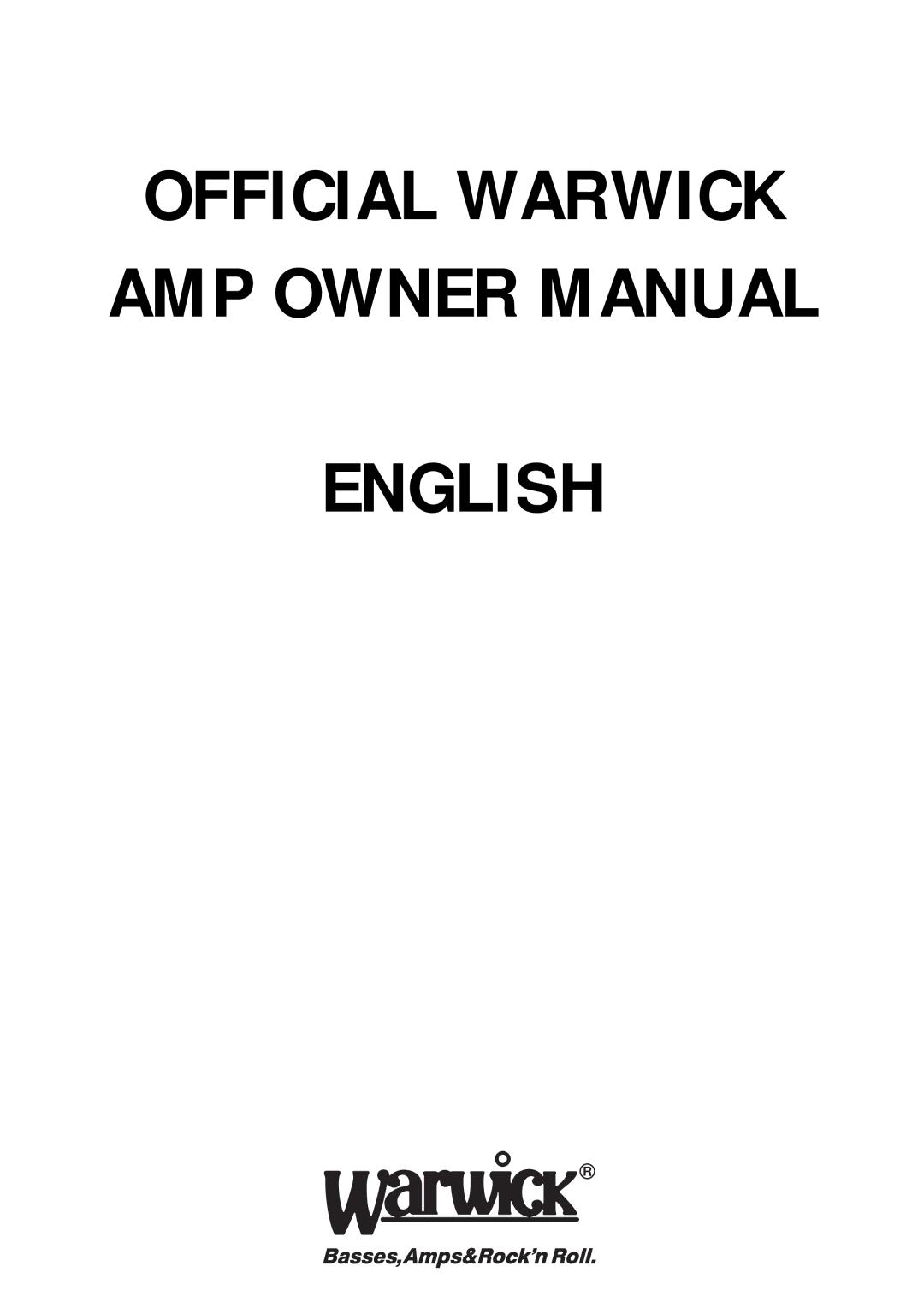 Warwick AMPs owner manual Official Warwick 