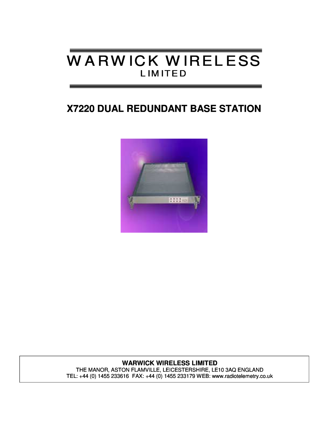 Warwick manual Warwick Wireless Limited, X7220 DUAL REDUNDANT BASE STATION 