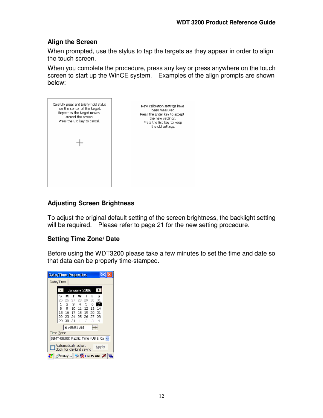 Wasp Bar Code WDT3200 manual Align the Screen, Adjusting Screen Brightness, Setting Time Zone/ Date 