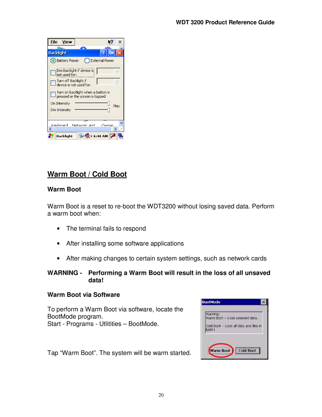 Wasp Bar Code WDT3200 manual Warm Boot / Cold Boot, Warm Boot via Software 