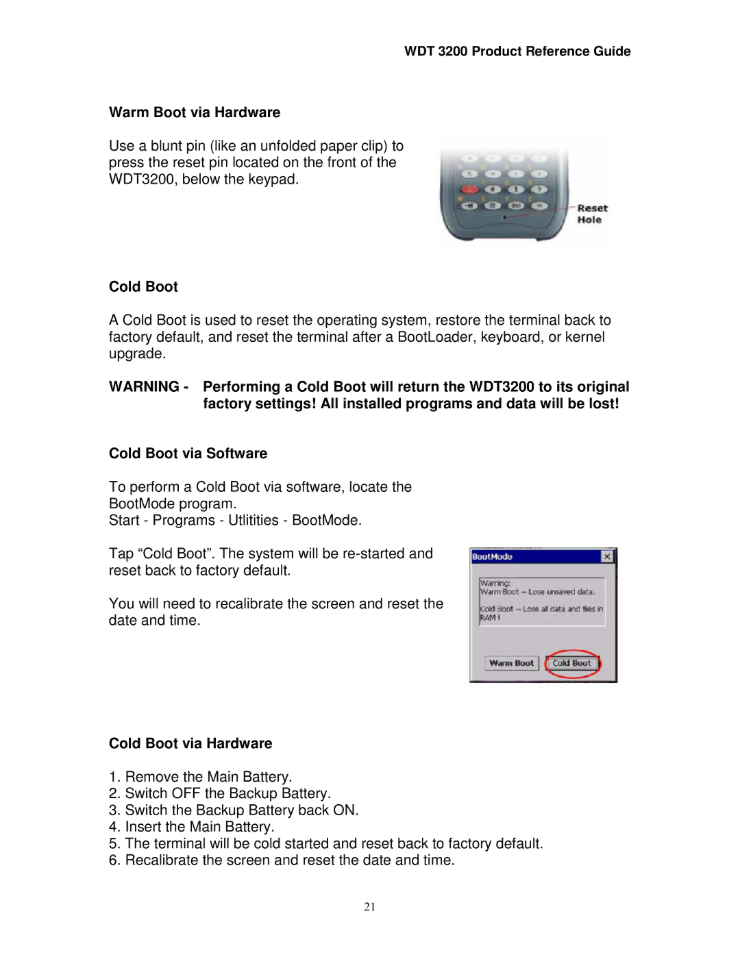 Wasp Bar Code WDT3200 manual Warm Boot via Hardware, Cold Boot via Software, Cold Boot via Hardware 