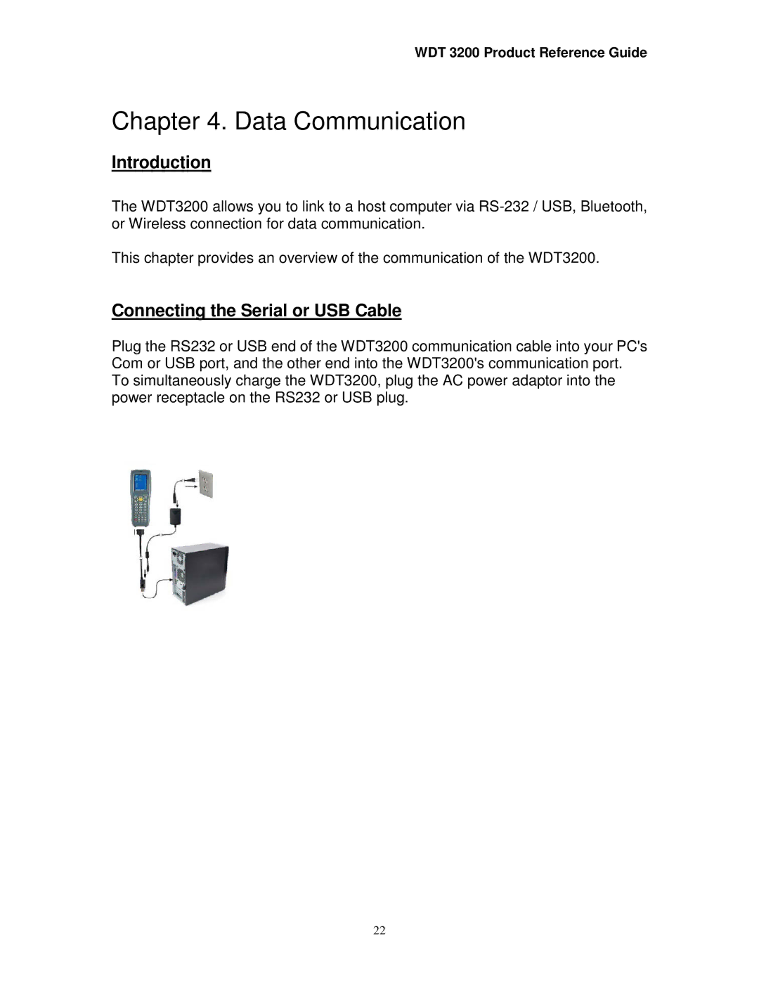 Wasp Bar Code WDT3200 manual Introduction, Connecting the Serial or USB Cable 