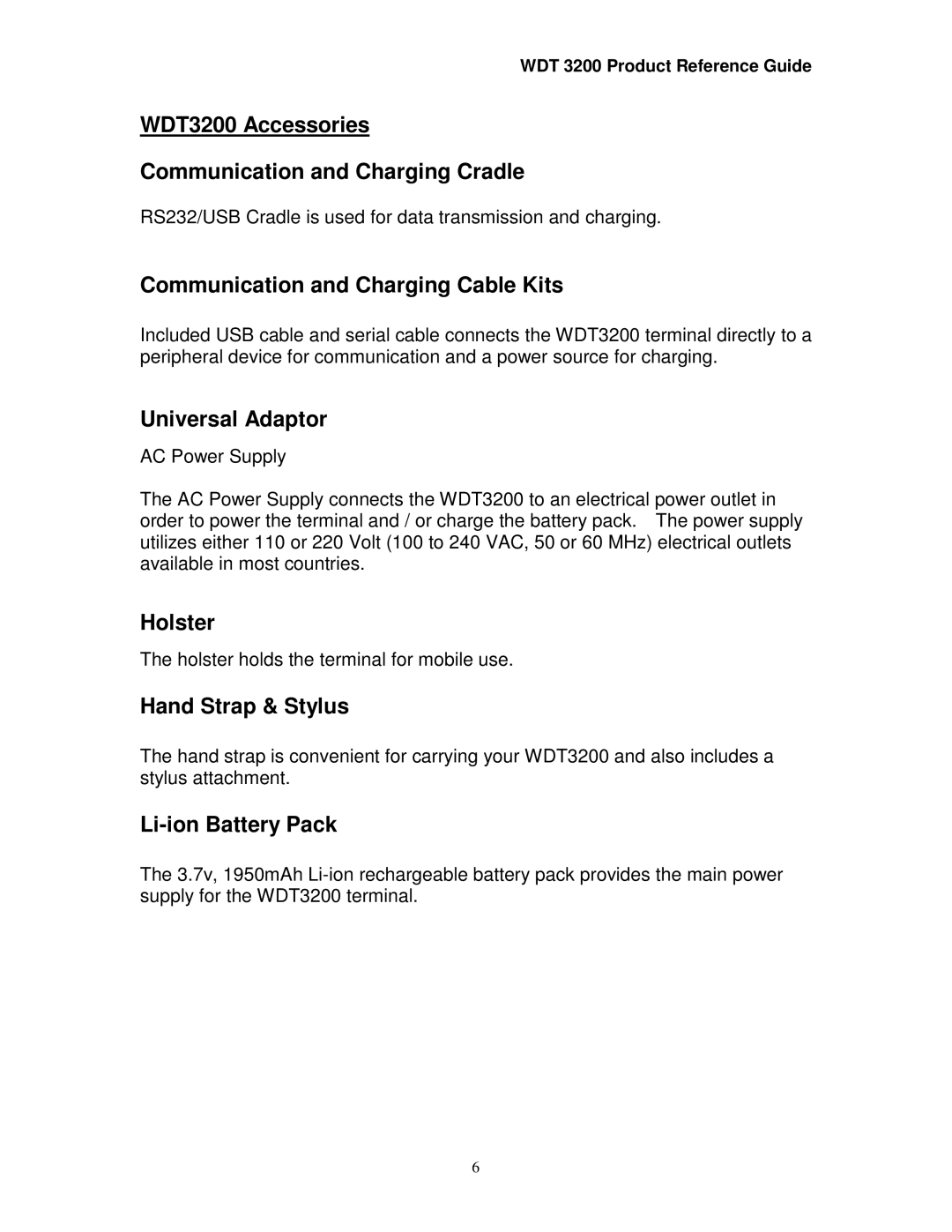 Wasp Bar Code WDT3200 Accessories Communication and Charging Cradle, Communication and Charging Cable Kits, Holster 