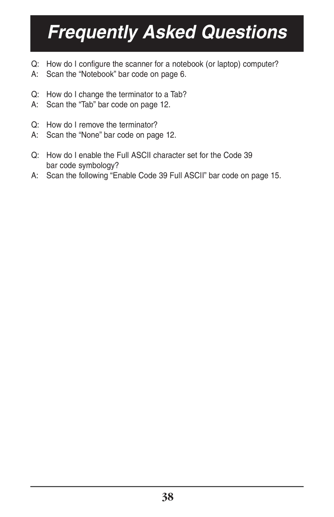 Wasp Bar Code WLR8900 manual Frequently Asked Questions 