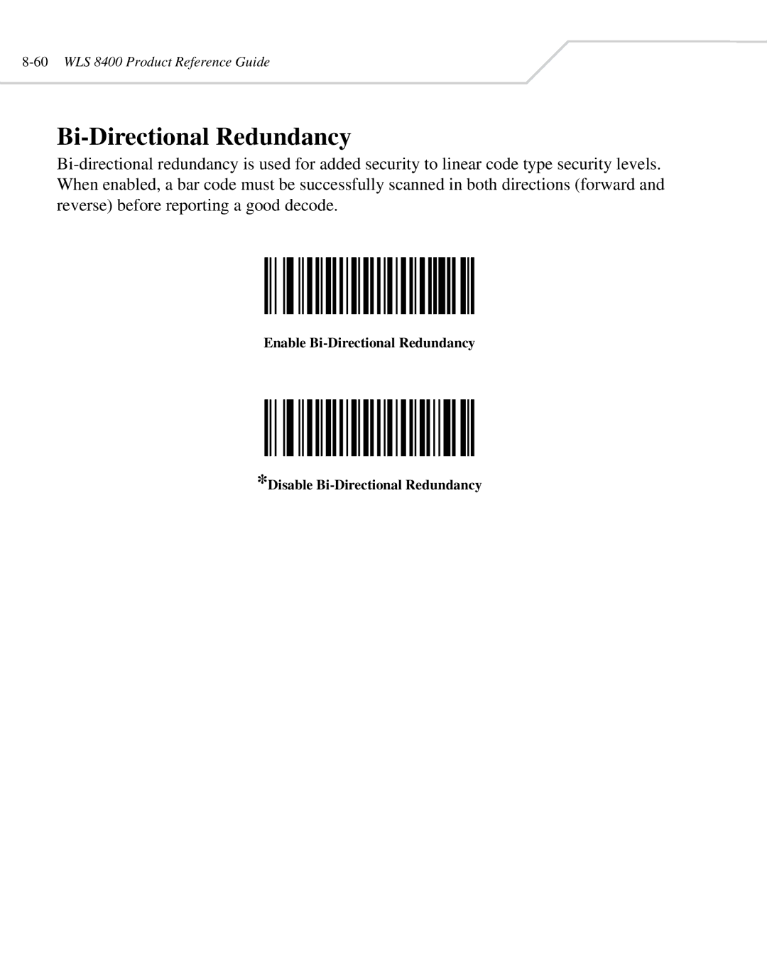 Wasp Bar Code WLS 8400 ER, WLS 8400 FZ manual Bi-Directional Redundancy 